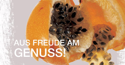 aus Freude am Genuss!
